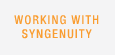 Working with Syngenuity